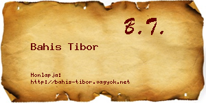 Bahis Tibor névjegykártya